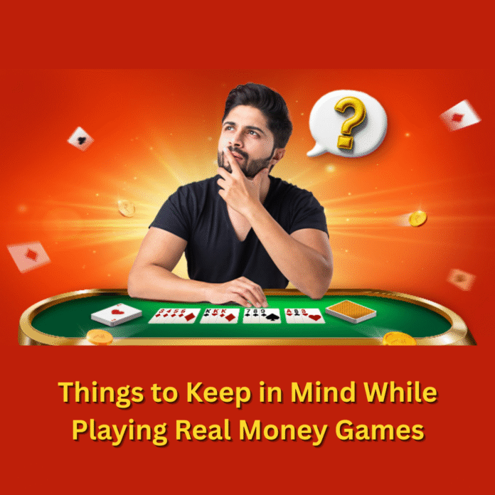 Things to Keep in Mind While Playing Real Money Games Online