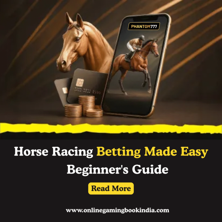 Horse Racing Betting Made Easy: A Beginner's Guide