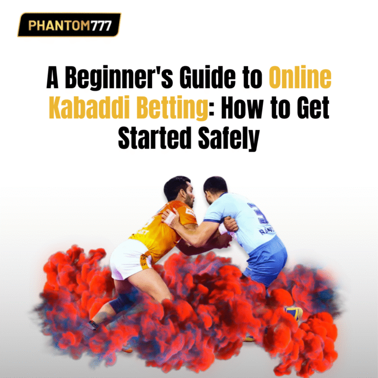 A Beginner's Guide to Online Kabaddi Betting: How to Get Started Safely