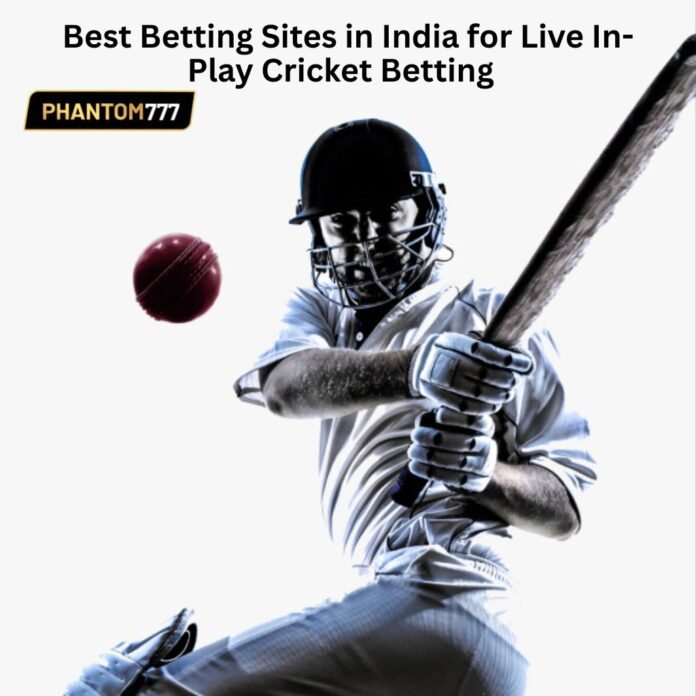 Best Betting Sites in India for Live In-Play Cricket Betting  