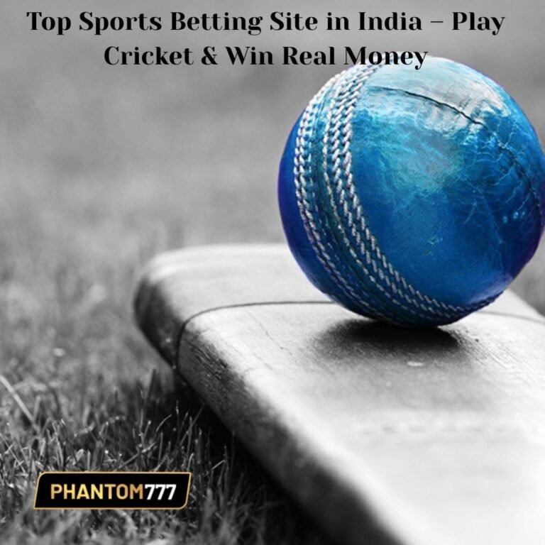 Top Sports Betting Site in India – Play Cricket & Win Real Money