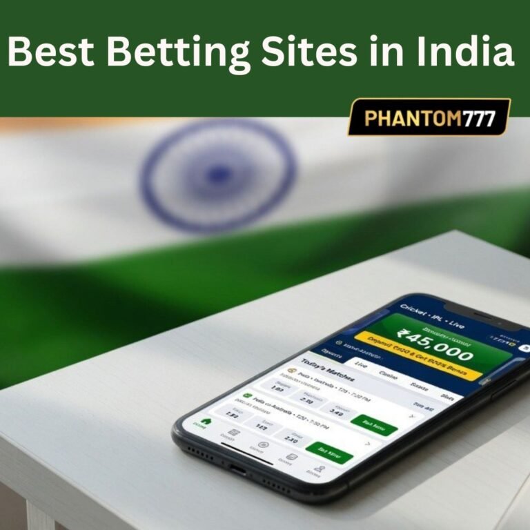 Why Phantom777 Ranks Among the Best Betting Sites in India
