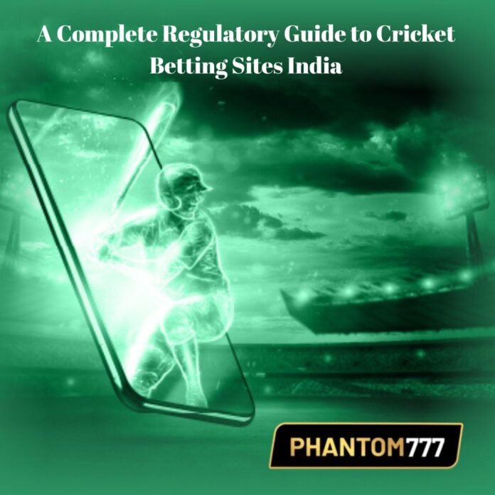A Complete Regulatory Guide to Cricket Betting Sites India