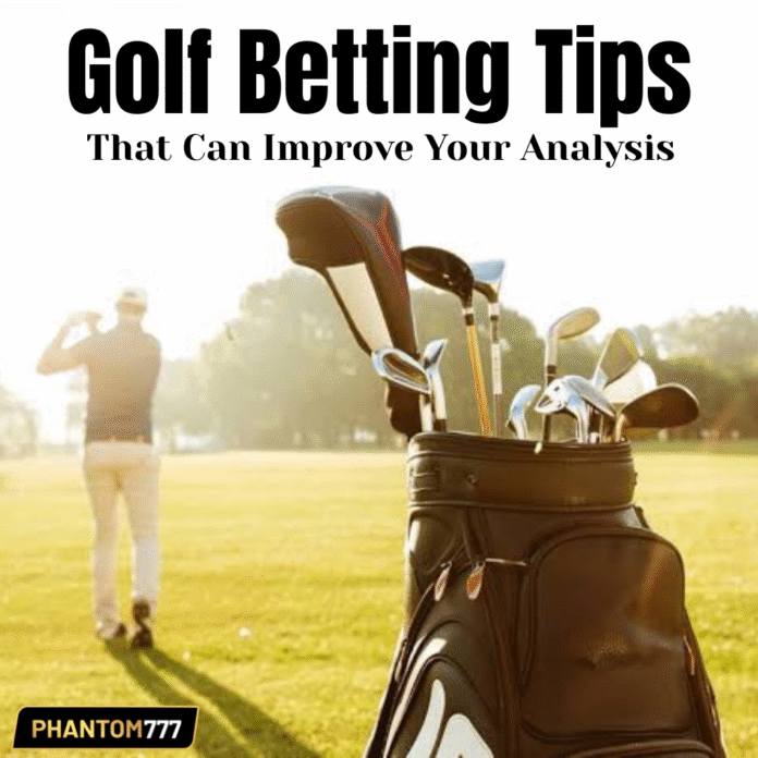 Golf Betting Tips That Can Improve Your Analysis Golf Betting Tips That Can Improve Your Analysis