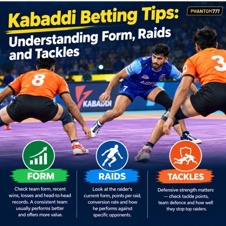 Kabaddi Betting Tips: Understanding Form, Raids and Tackles